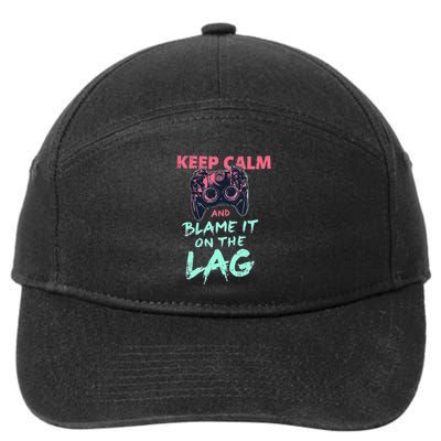 Keep Calm And Blame It On The Lag 7-Panel Snapback Hat