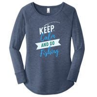 Keep Calm And Go Fishing Women's Perfect Tri Tunic Long Sleeve Shirt