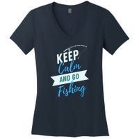 Keep Calm And Go Fishing Women's V-Neck T-Shirt