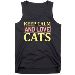 Keep Calm And Love Cats Tank Top