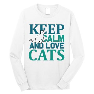 Keep Calm And Love Cats Long Sleeve Shirt