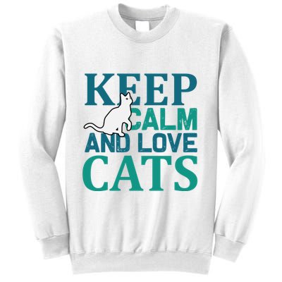 Keep Calm And Love Cats Sweatshirt