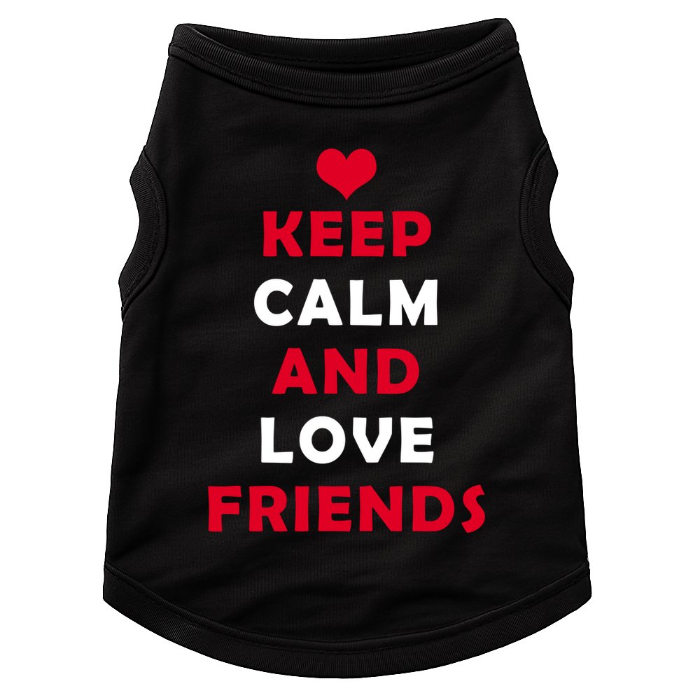 Keep Calm And Love Friends Doggie Tank