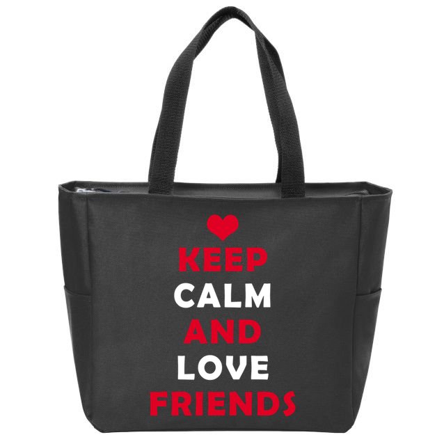 Keep Calm And Love Friends Zip Tote Bag