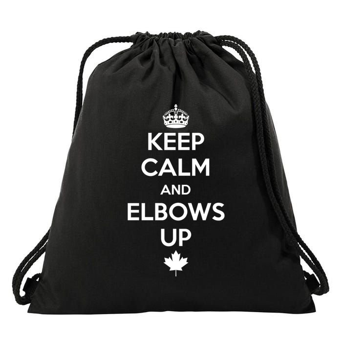 Keep Calm and Elbows Up Canada is Not for Sale  Drawstring Bag