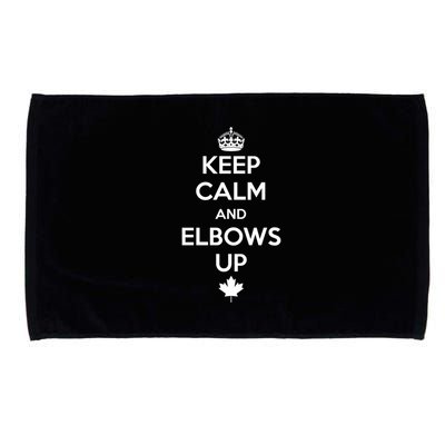 Keep Calm and Elbows Up Canada is Not for Sale  Microfiber Hand Towel