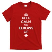 Keep Calm and Elbows Up Canada is Not for Sale  T-Shirt