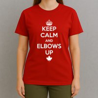 Keep Calm and Elbows Up Canada is Not for Sale  T-Shirt