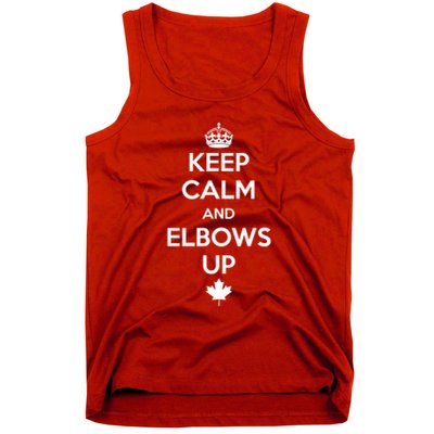 Keep Calm and Elbows Up Canada is Not for Sale  Tank Top