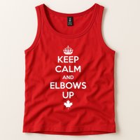 Keep Calm and Elbows Up Canada is Not for Sale  Tank Top