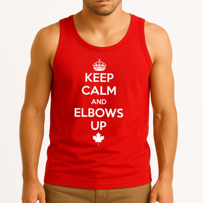 Keep Calm and Elbows Up Canada is Not for Sale  Tank Top