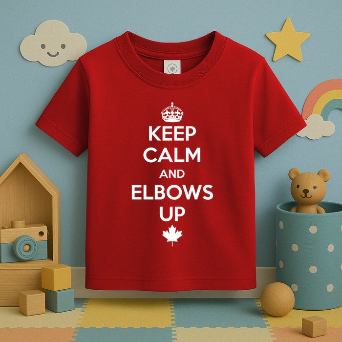 Keep Calm and Elbows Up Canada is Not for Sale  Toddler T-Shirt