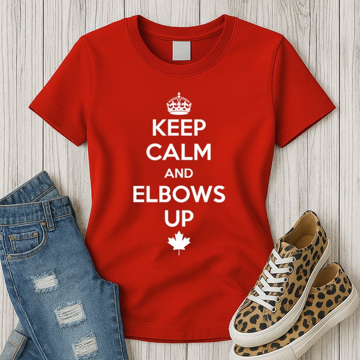 Keep Calm and Elbows Up Canada is Not for Sale  Womens T-Shirt