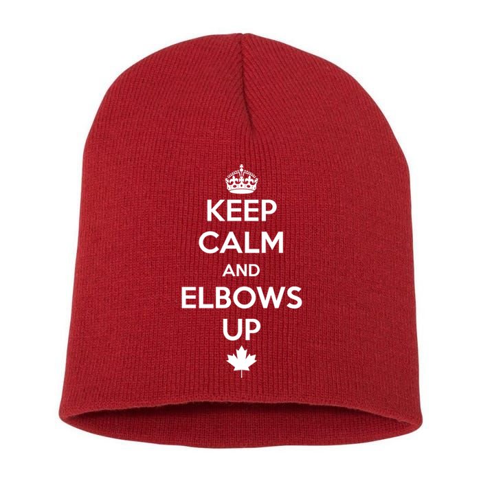 Keep Calm and Elbows Up Canada is Not for Sale  Short Acrylic Beanie