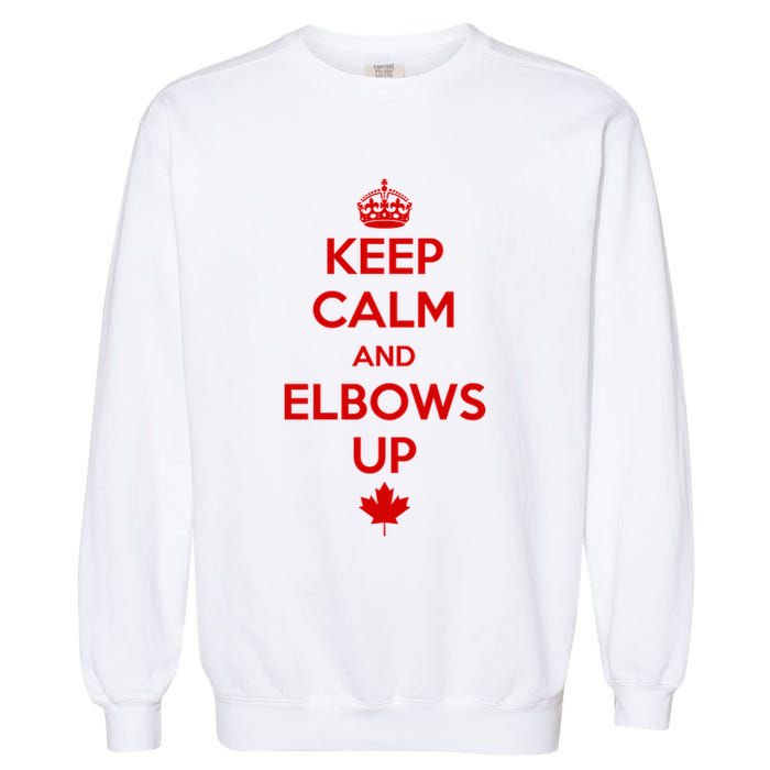 Keep Calm and Elbows Up Canada is Not for Sale  Garment-Dyed Sweatshirt