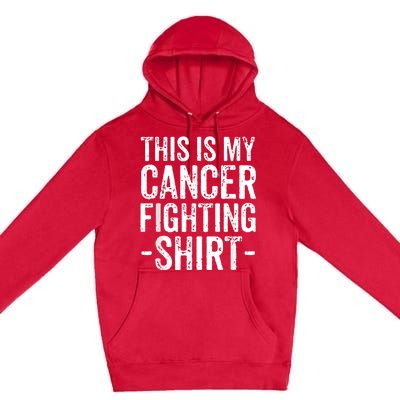 Kidney Cancer Awareness This Is My Cancer Fighting Orange Premium Pullover Hoodie