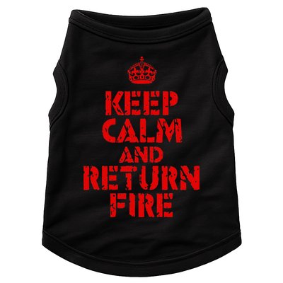 Keep Calm And Return Fire Doggie Tank