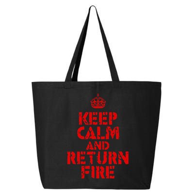 Keep Calm And Return Fire 25L Jumbo Tote