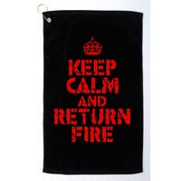 Keep Calm And Return Fire Golf Towel