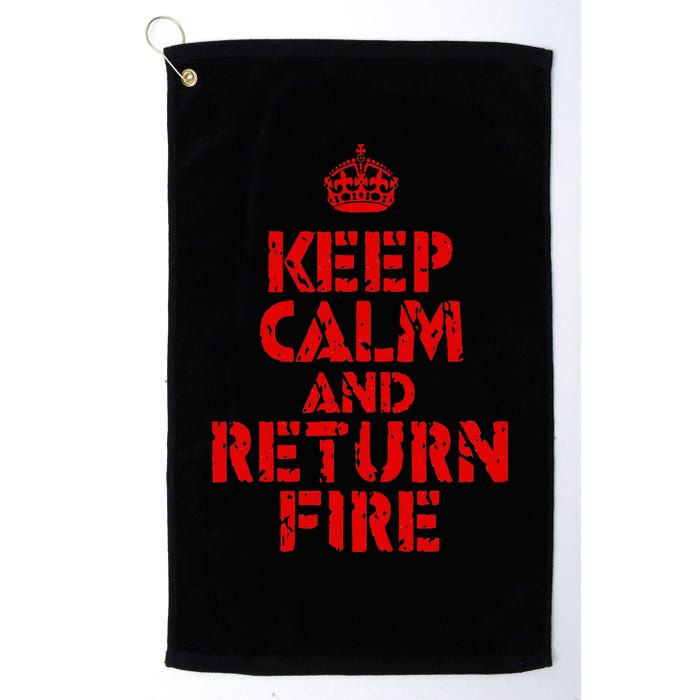Keep Calm And Return Fire Golf Towel