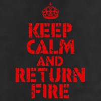 Keep Calm And Return Fire Golf Towel