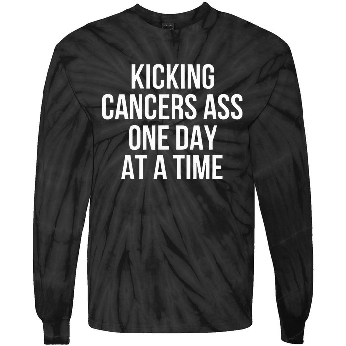 Kicking CancerS Ass One Day At A Time Anti Cancer Tie-Dye Long Sleeve Shirt