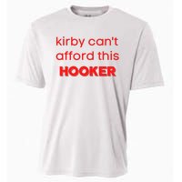 Kirby Can't Afford This Hooker Funny Cooling Performance Crew T-Shirt