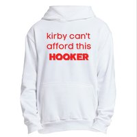 Kirby Can't Afford This Hooker Funny Urban Pullover Hoodie