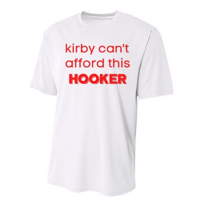 Kirby Can't Afford This Hooker Funny Performance Sprint T-Shirt