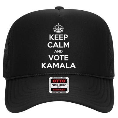 Keep Calm And Vote Kamala 2024 Pro Harris Walz 2024 Campaign High Crown Mesh Back Trucker Hat