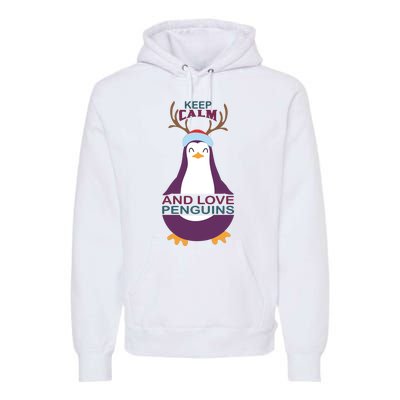 Keep Calm And Love Penguins Premium Hoodie