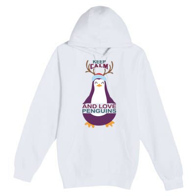 Keep Calm And Love Penguins Premium Pullover Hoodie