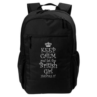Keep Calm And Let The British Girl Handle It Daily Commute Backpack