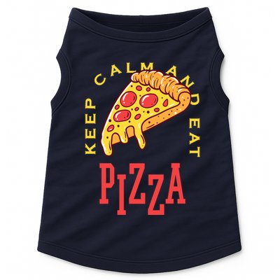 Keep Calm And Eat Pizza Funny Doggie Tank