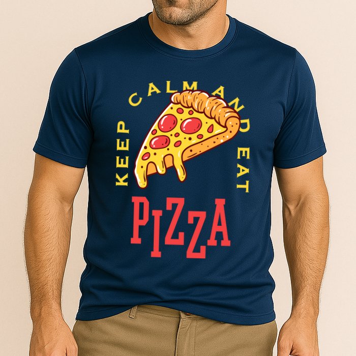 Keep Calm And Eat Pizza Funny Performance Shirt