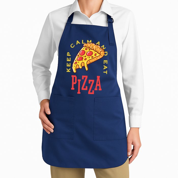 Keep Calm And Eat Pizza Funny Apron