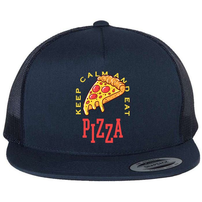 Keep Calm And Eat Pizza Funny Flat Bill Trucker Hat
