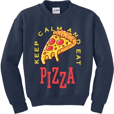 Keep Calm And Eat Pizza Funny Kids Sweatshirt