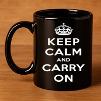 Keep Calm And Carry On Gift 11oz C Handle Ceramic Mug