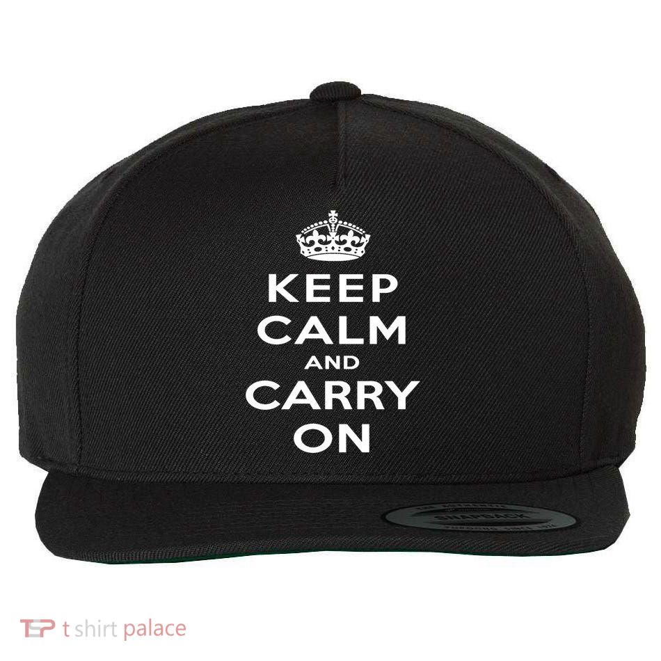 Keep Calm And Carry On Gift Wool Snapback Cap