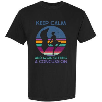 Keep Calm And Avoid Getting A Concussion Retro Color Guard Garment-Dyed Heavyweight T-Shirt