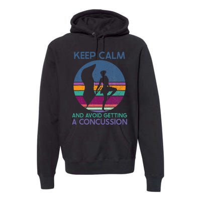 Keep Calm And Avoid Getting A Concussion Retro Color Guard Premium Hoodie