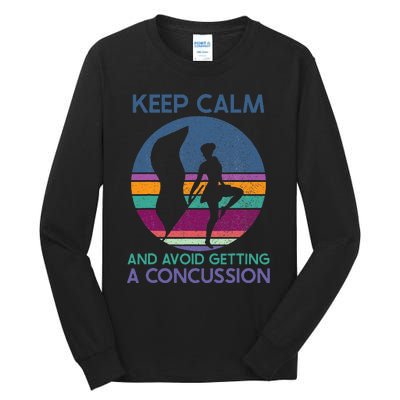 Keep Calm And Avoid Getting A Concussion Retro Color Guard Tall Long Sleeve T-Shirt