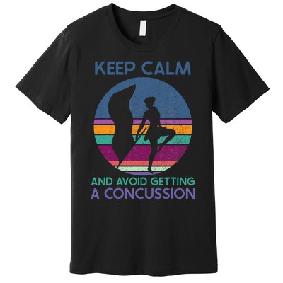 Keep Calm And Avoid Getting A Concussion Retro Color Guard Premium T-Shirt