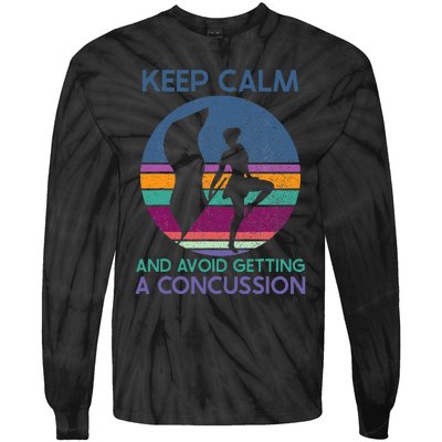 Keep Calm And Avoid Getting A Concussion Retro Color Guard Tie-Dye Long Sleeve Shirt