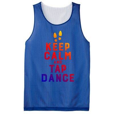 Keep Calm And Tap Dance Funny Dancing Tap Dancer Funny Gift Mesh Reversible Basketball Jersey Tank