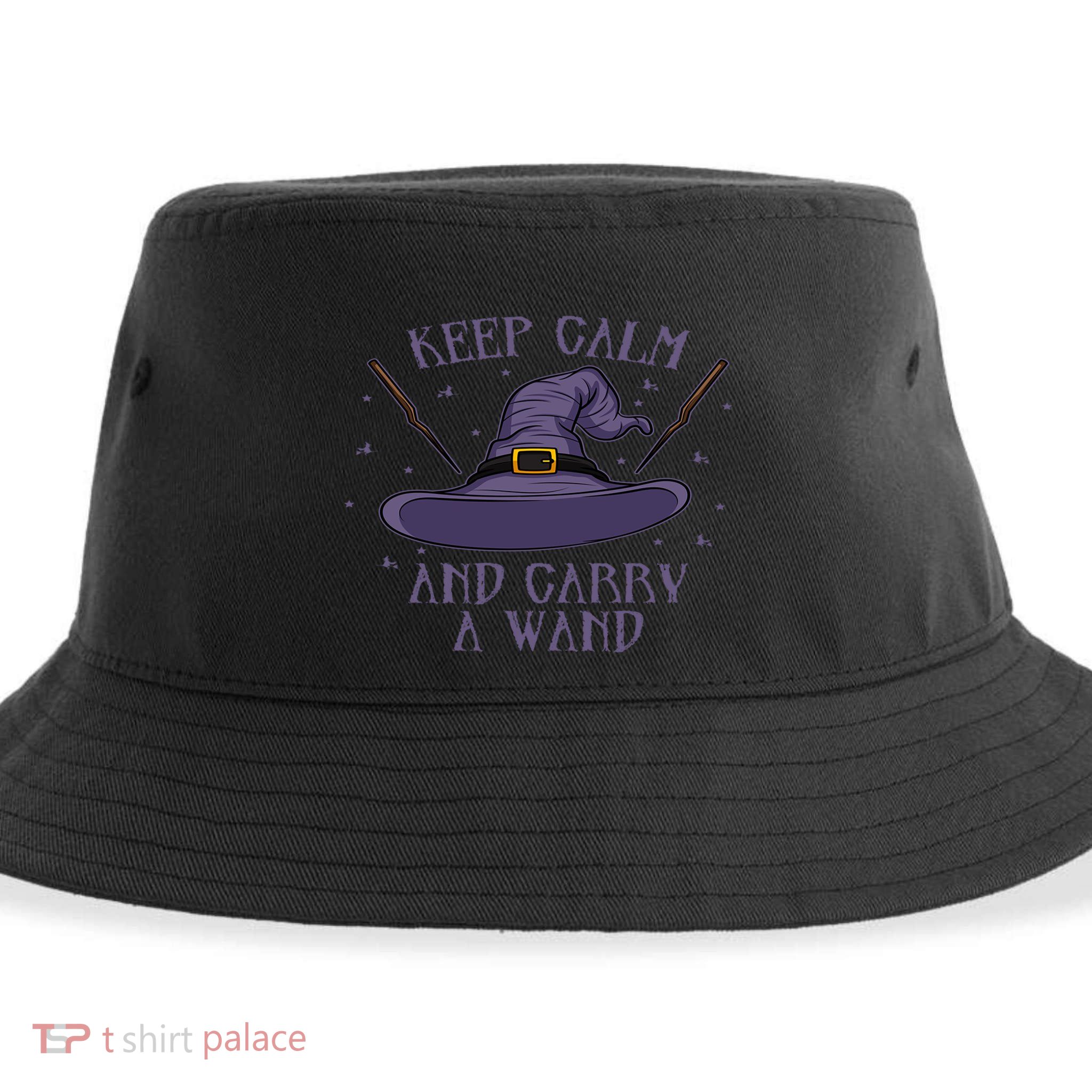 Keep Calm And Carry A Wand Funny Gift Sustainable Bucket Hat