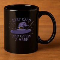 Keep Calm And Carry A Wand Funny Gift 11oz C Handle Ceramic Mug