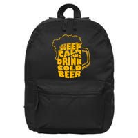 Keep Calm And Drink Cold Beer 16 in Basic Backpack