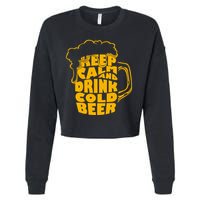 Keep Calm And Drink Cold Beer Cropped Pullover Crew